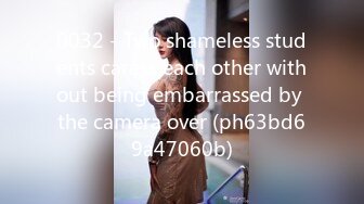 0032 - Two shameless students caress each other without being embarrassed by the camera over (ph63bd69a47060b)